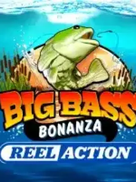 Big Bass Bonanza Reel Action